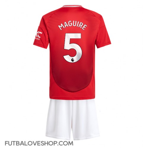 Dres Manchester United Harry Maguire #5 Domáci pre deti 2024-25 Krátky Rukáv (+ trenírky)